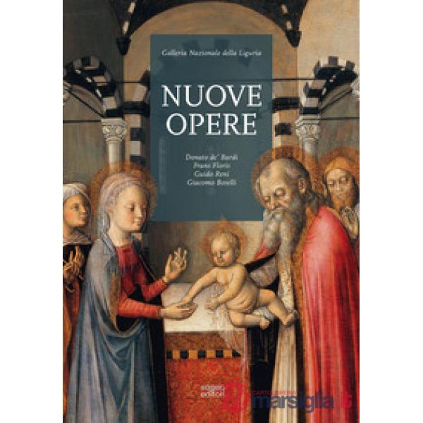 Nuove opere. Donato de' Bardi, Frans Floris, Guido Reni, Giacomo Boselli