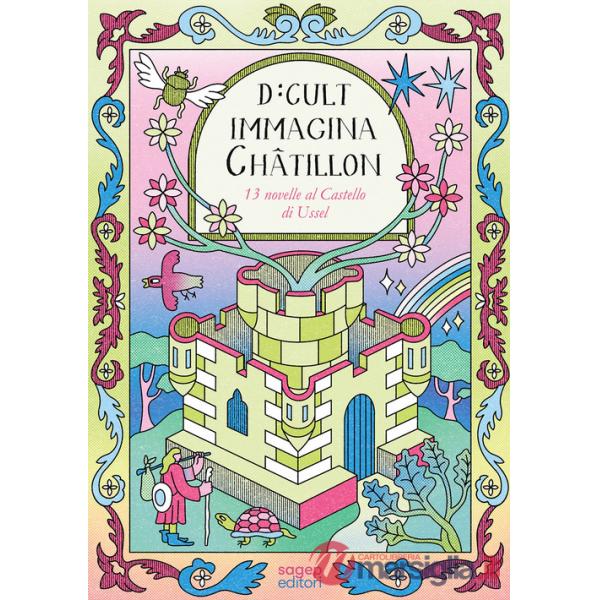 D:CULT Immagina Châtillon. 13 novelle al castello di Ussel
