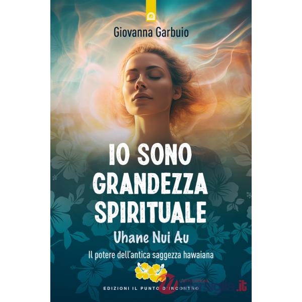 Io sono grandezza spirituale