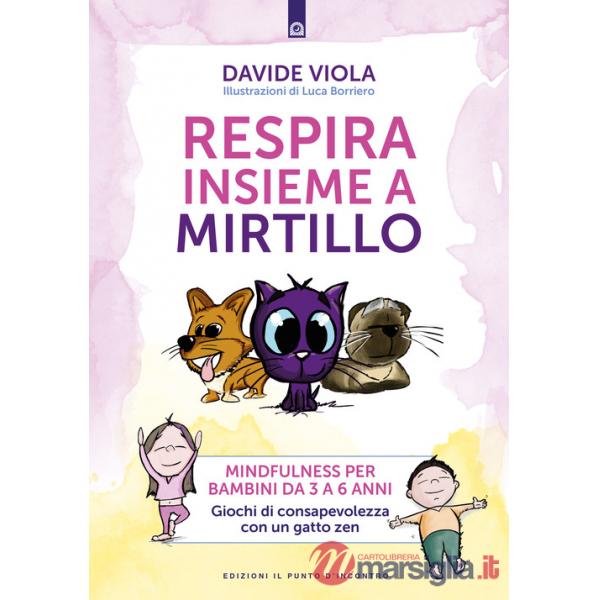 Respira insieme a Mirtillo