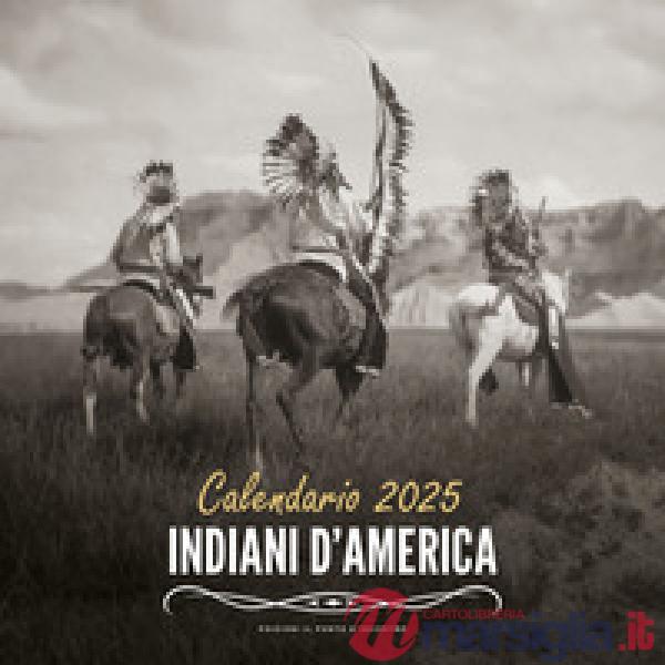 Indiani d'America. Calendario 2025