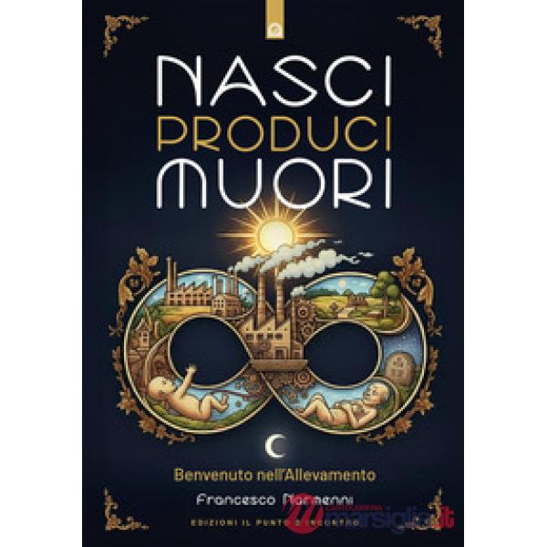 Nasci produci muori. Benvenuto nell'allevamento
