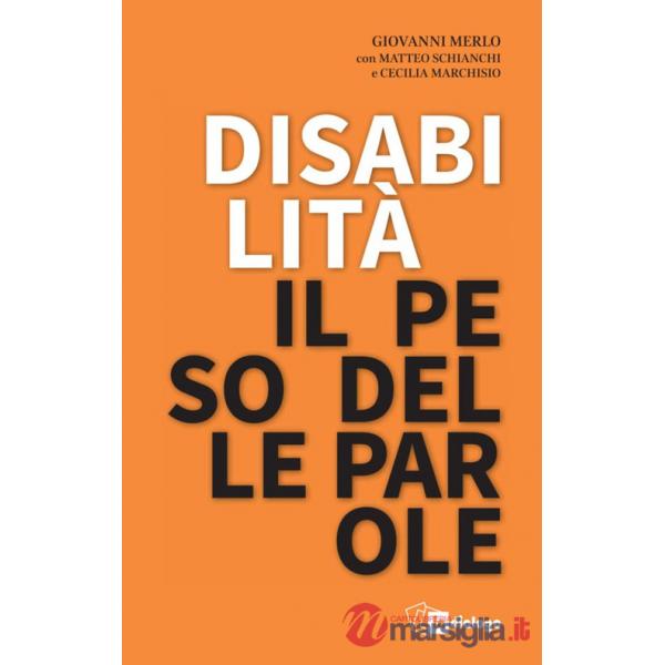 Disabilità il peso delle parole