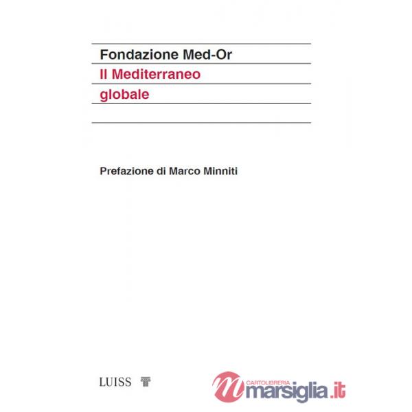 Mediterraneo globale (Il)