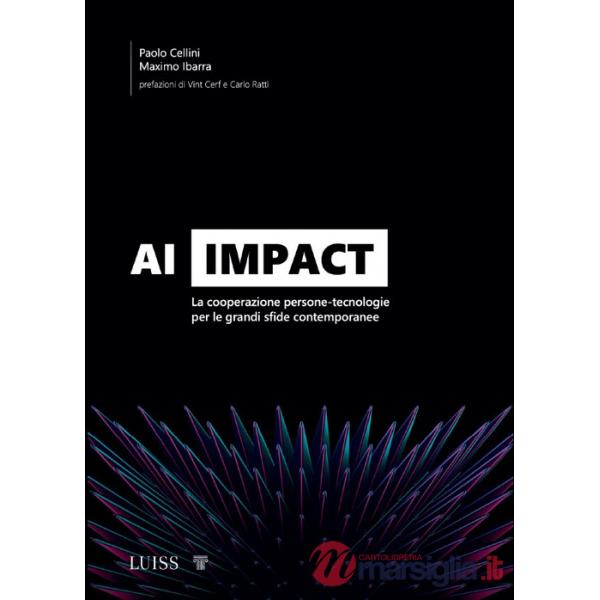 AI Impact. La cooperazione persone-tecnologie per le grandi sfide contemporanee