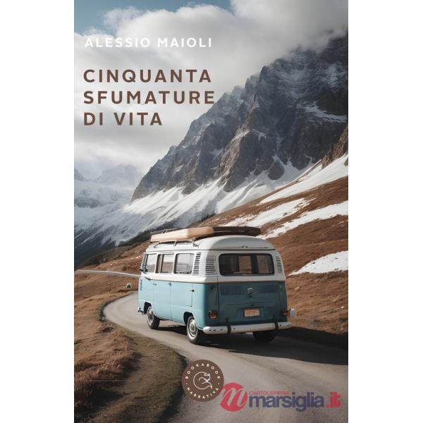 Cinquanta sfumature di vita