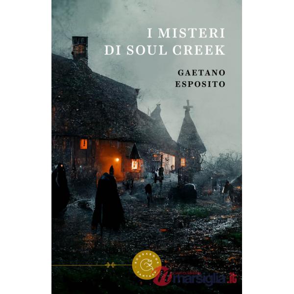 Misteri di Soul Creek (I)