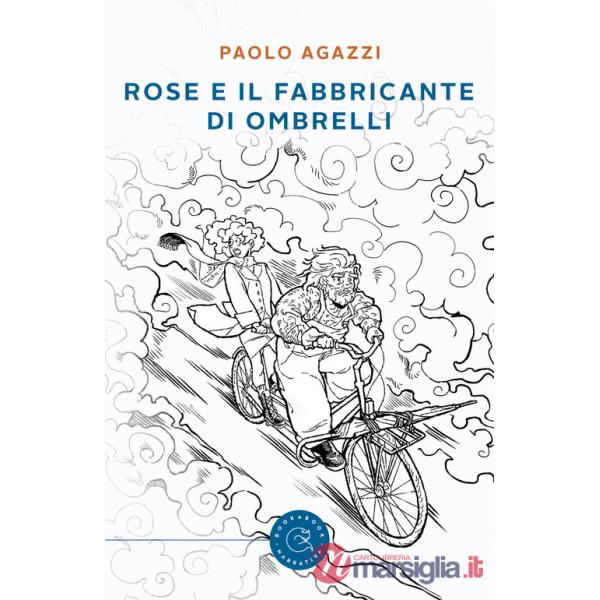 Rose e il fabbricante di ombrelli