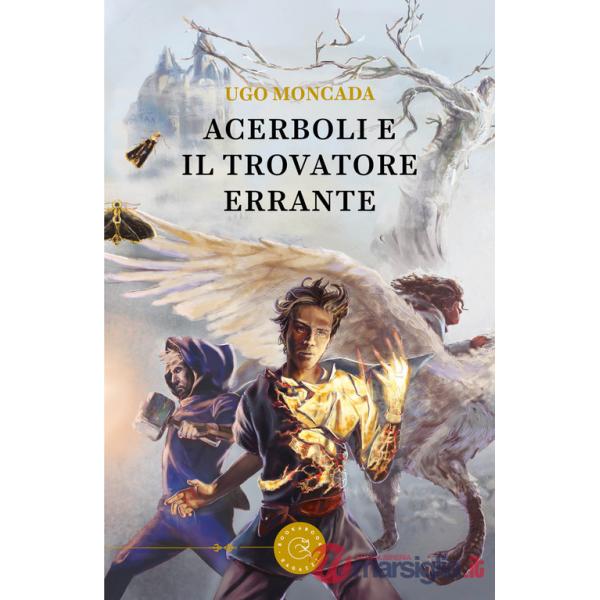 Acerboli e il trovatore errante