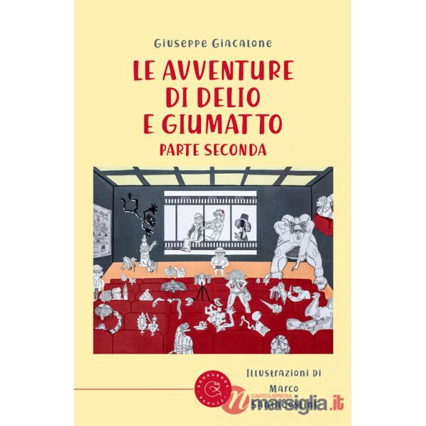 Avventure di Delio e Giumatto (Le). Vol. 2