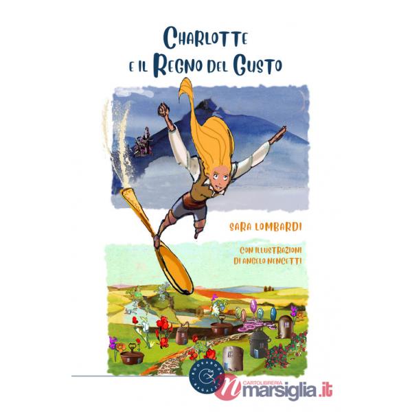 Charlotte e il regno del gusto