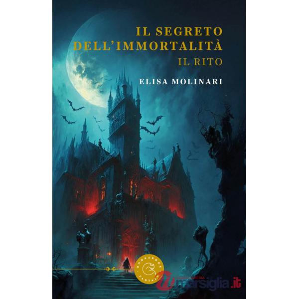 Segreto dell'immortalità. Il rito (Il)