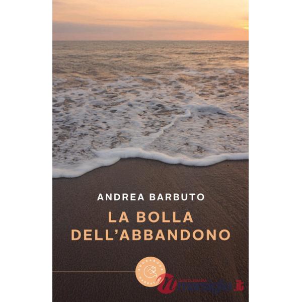 Bolla dell'abbandono (La)