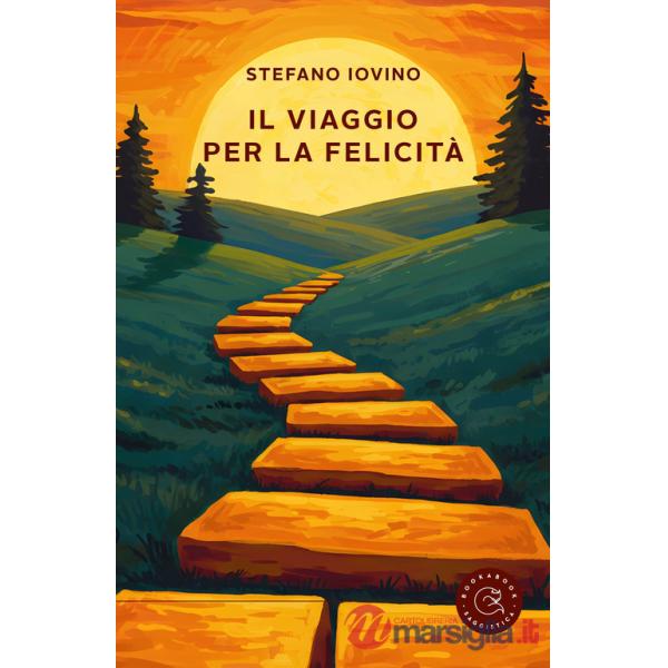 Viaggio per la felicità (Il)