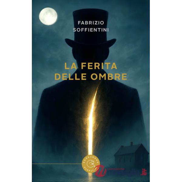 Ferita delle ombre (La)