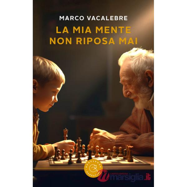 Mia mente non riposa mai (La)