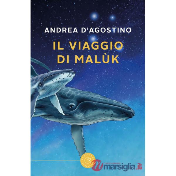 Viaggio di Malùk (Il)