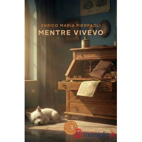Mentre vivevo