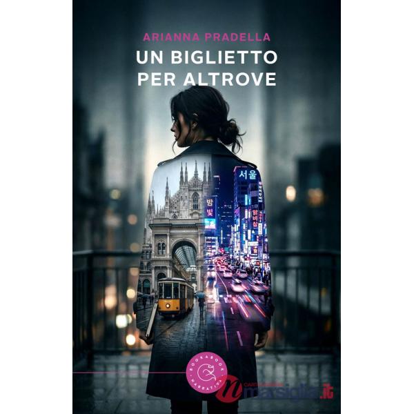 Biglietto per altrove (Un)