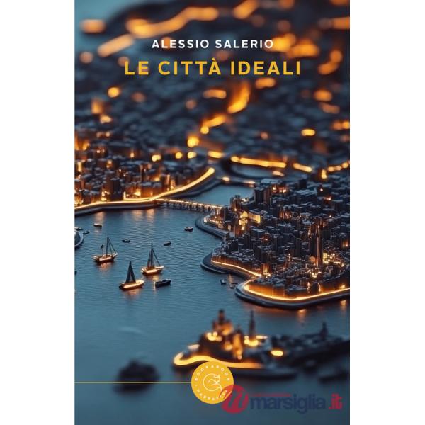 Città ideali (Le)