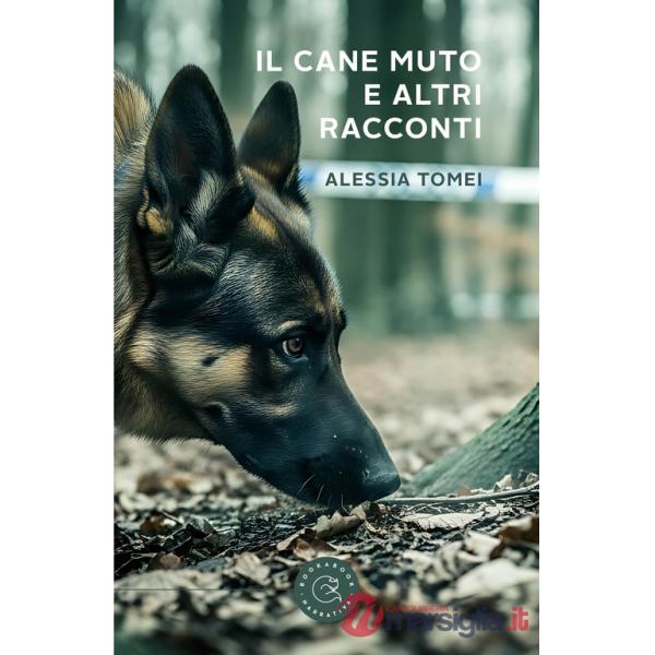 Cane muto e altri racconti (Il)