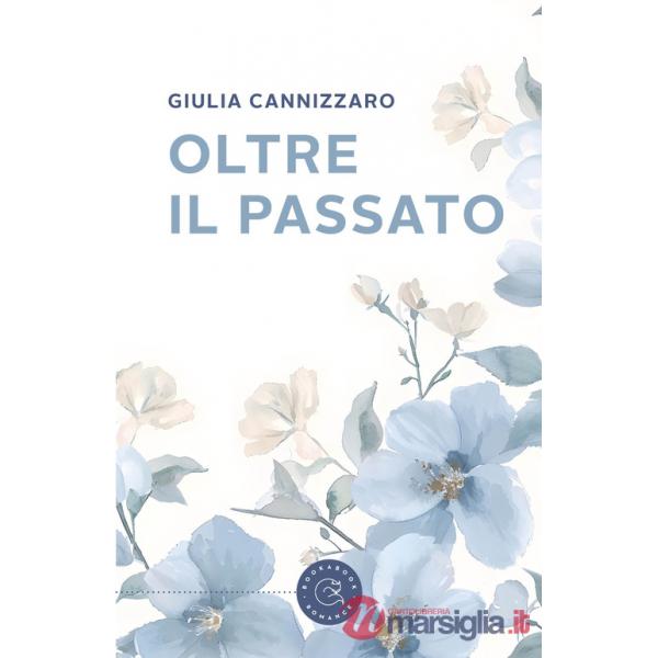 Oltre il passato