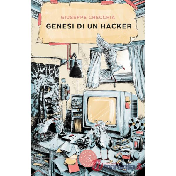 Genesi di un hacker