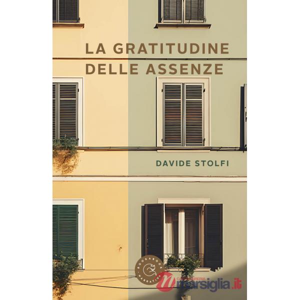 Gratitudine delle assenze (La)