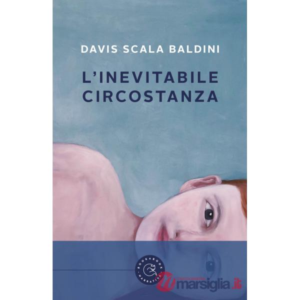 Inevitabile circostanza (L')