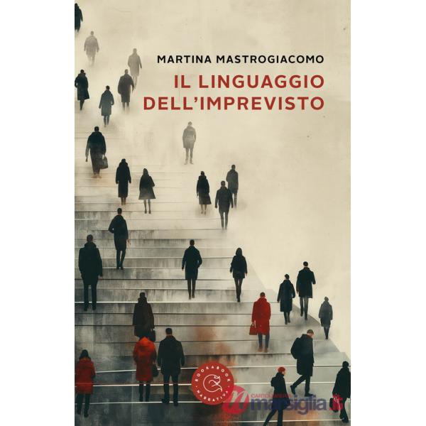 Linguaggio dell'imprevisto (Il)