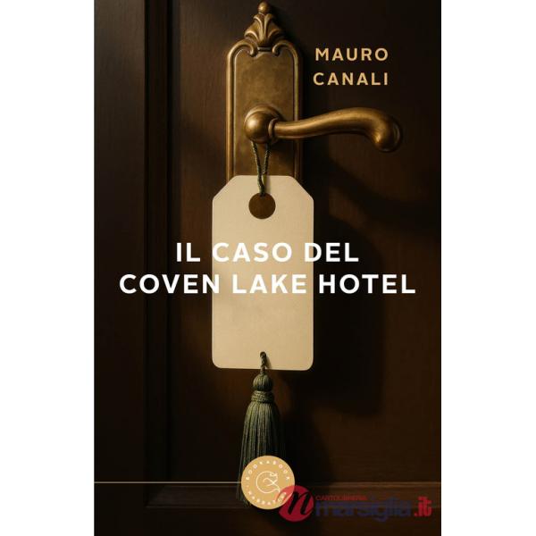 Caso del Coven Lake Hotel (Il)