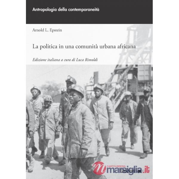 Politica in una comunità urbana africana (La)