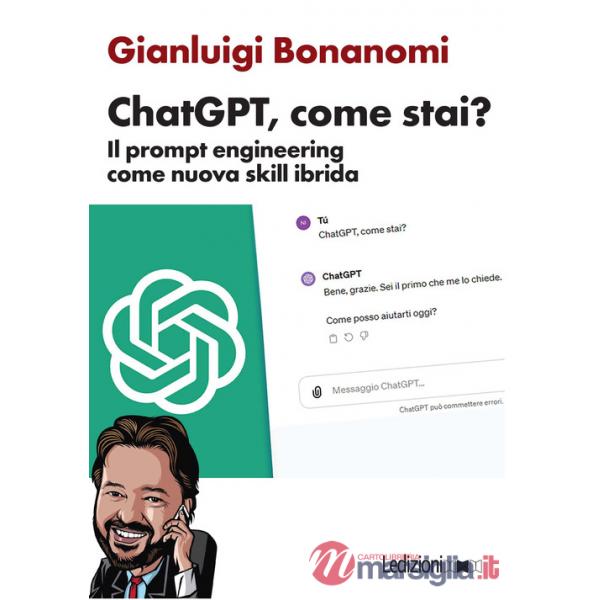ChatGPT, come stai? Il prompt engineering come nuova skill ibrida