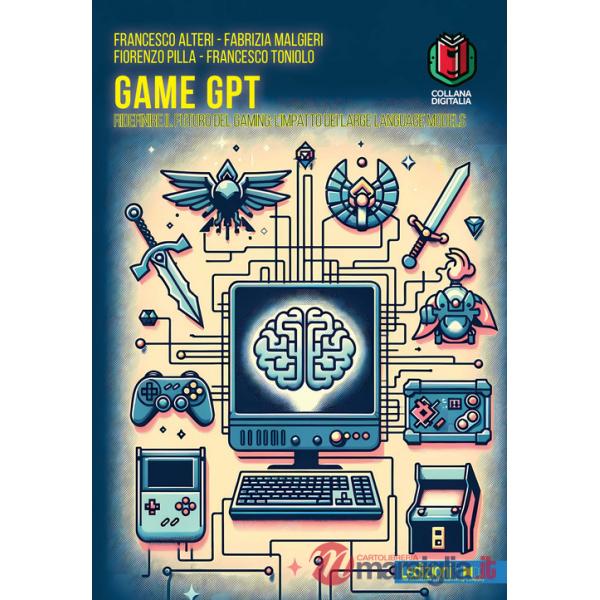 Game GPT. Ridefinire il futuro del gaming: l'impatto dei large language models