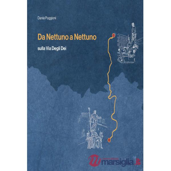 Da Nettuno a Nettuno. Sulla via degli dei