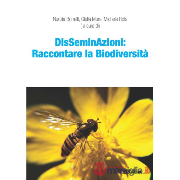 DisSeminAzioni: raccontare la biodiversità