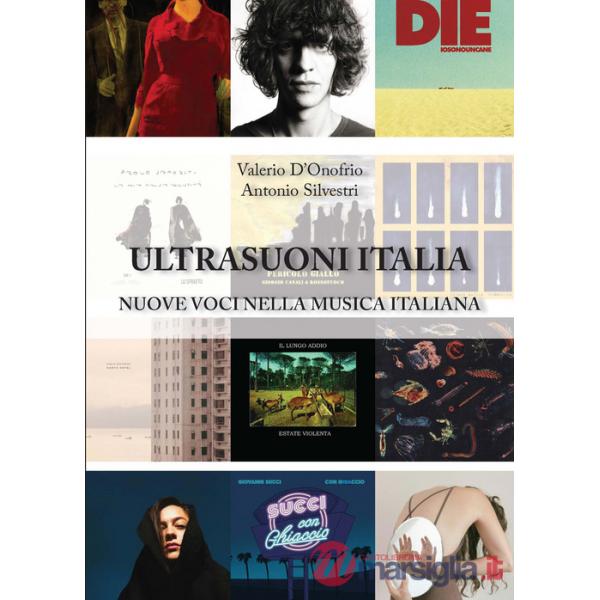 UltraSuoni Italia. Nuove voci nella musica italiana