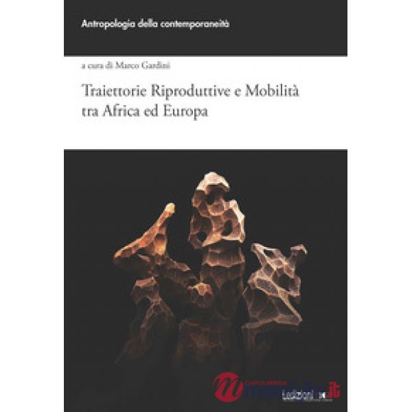 Traiettorie riproduttive e mobilità tra Africa ed Europa