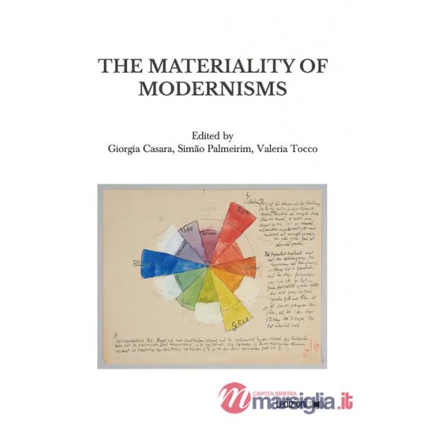 Materiality of modernisms (The)