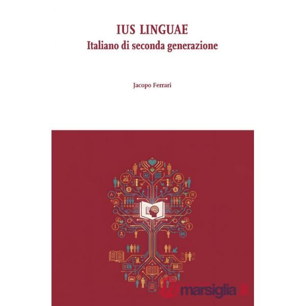 Ius linguae. Italiano di seconda generazione