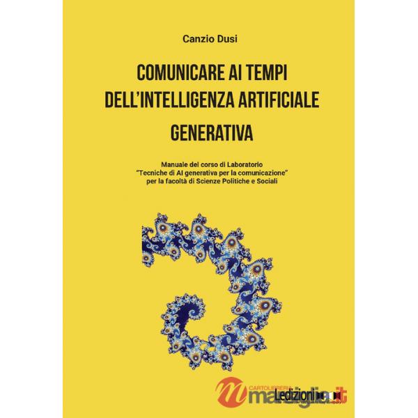 Comunicare ai tempi dell'Intelligenza Artificiale generativa