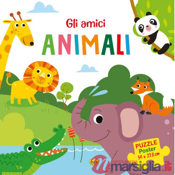 Amici animali. Puzzle poster. Ediz. a colori (Gli)