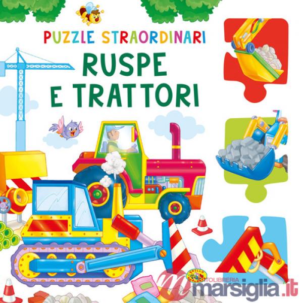 Ruspe e trattori. Ediz. a colori