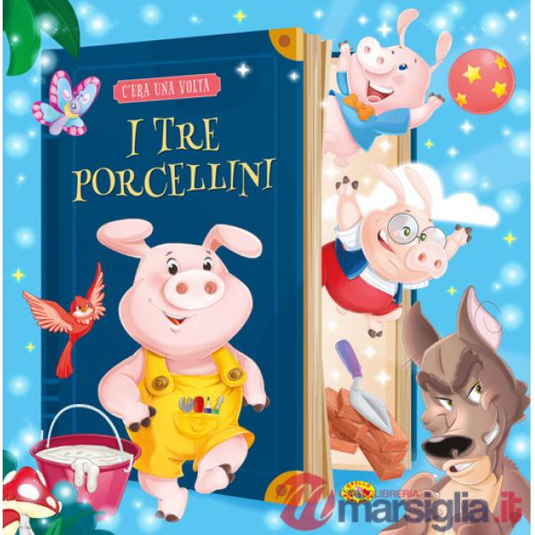 Tre porcellini. Ediz. a colori (I)