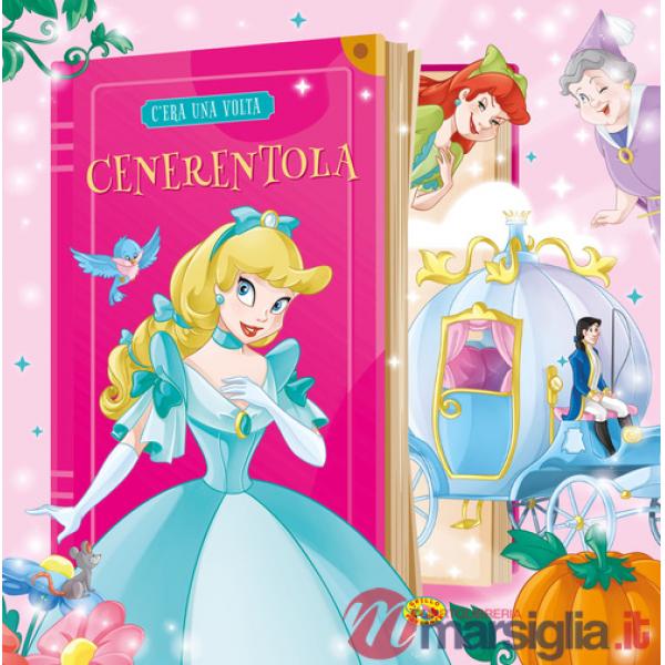 Cenerentola. Ediz. a colori