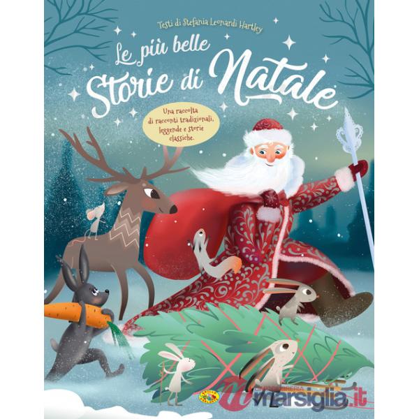 Più belle storie di Natale. Ediz. a colori (Le)