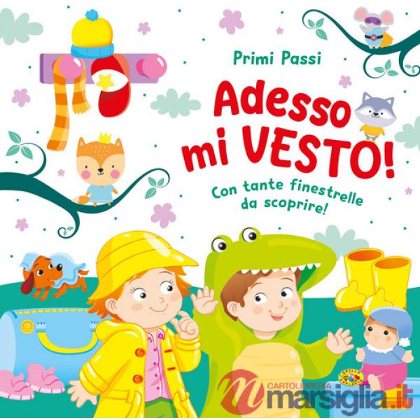 Adesso mi vesto! Ediz. a colori