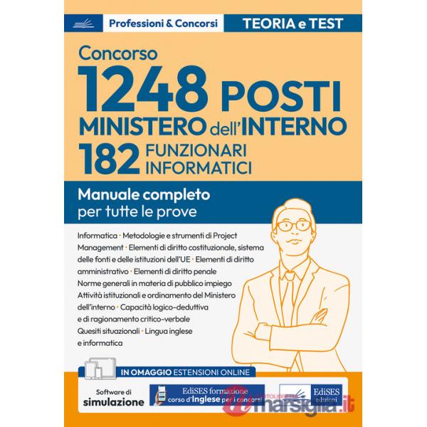 Concorso RIPAM. 182 Funzionari informatici Ministero dell'interno. Volume per la prova scritta e per la prova orale. Con espansi