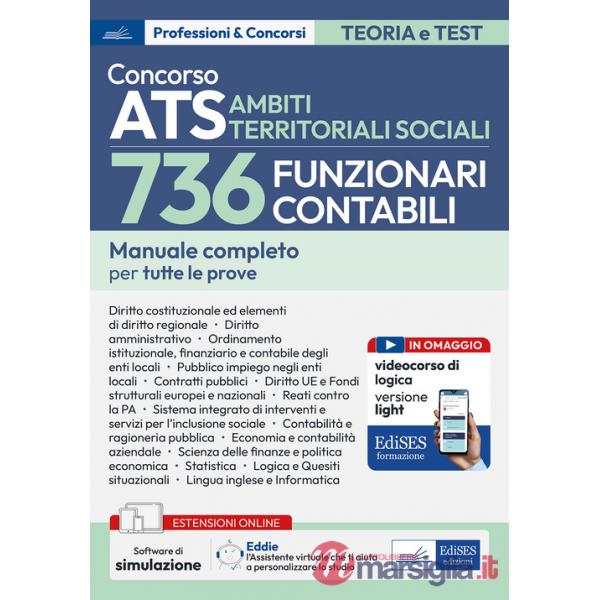 Concorso ATS Ambiti Territoriali Sociali 736 Funzionari Contabili. Manuale completo per tutte le prove. Con espansione online. C