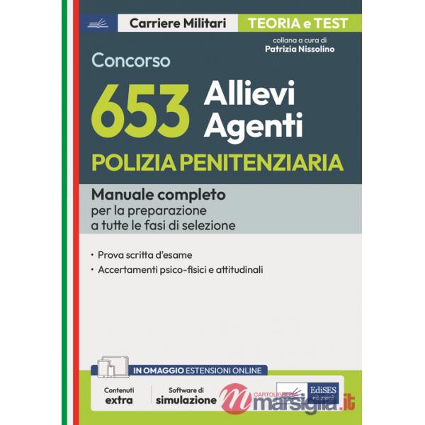 Concorso 653 allievi agenti polizia penitenziaria. Con espansione online. Con software di simulazione